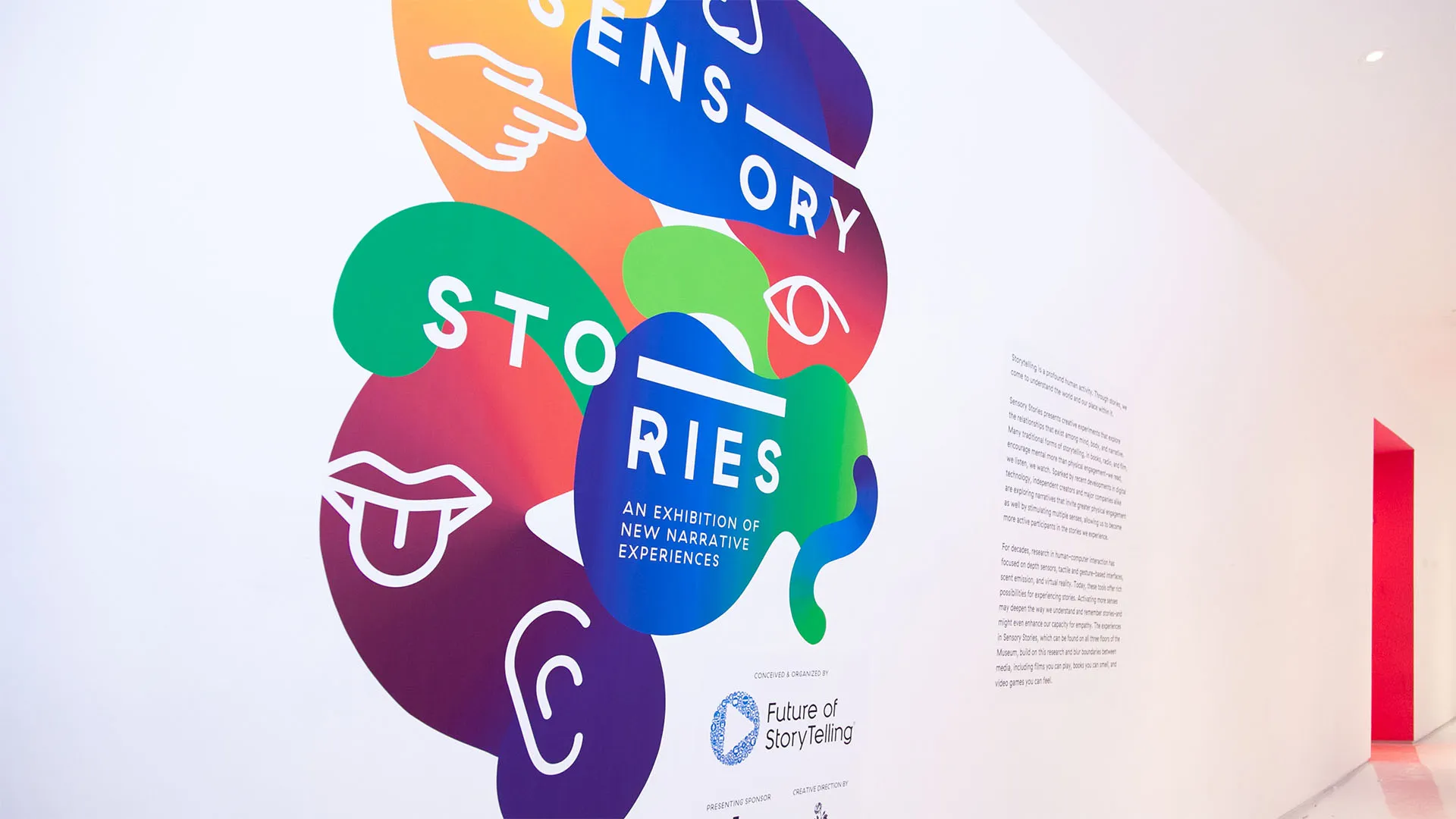 Hidden Stories - Sensory Stories was conceived and organized by the Future of StoryTelling